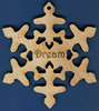 Dream Inspirational Snowflake